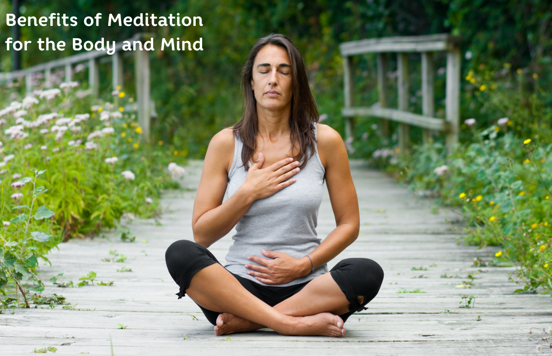Benefits of Meditation for the Body and Mind
